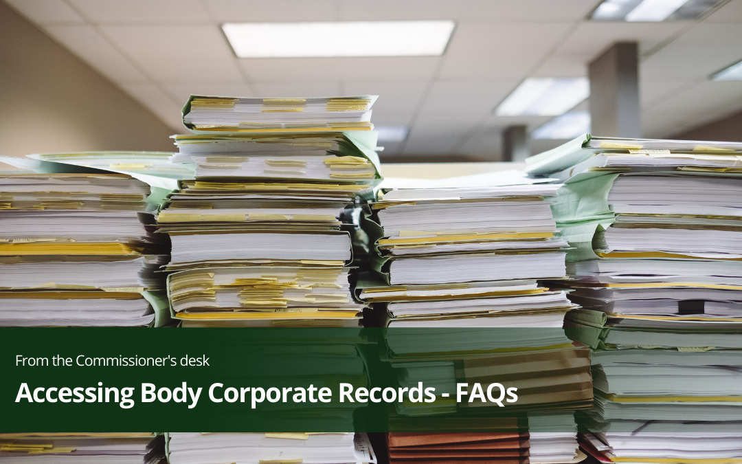 Accessing Body Corporate Records – FAQs