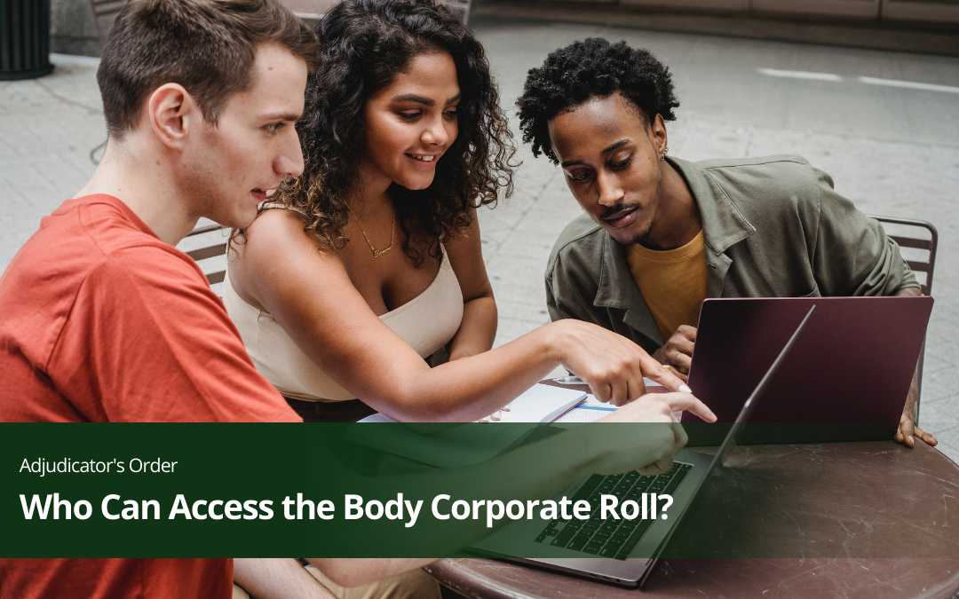 Who Can Access The Body Corporate Roll?
