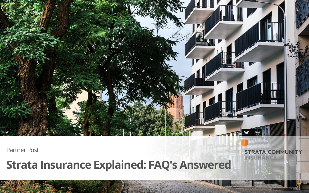 Strata Insurance Explained: Owners’ Questions Answered.