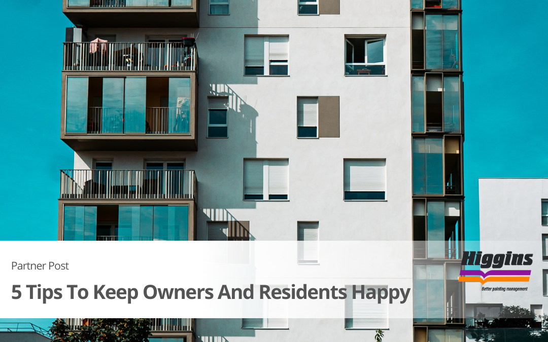 5 Strata Management Solutions To Keep Owners And Residents Happy