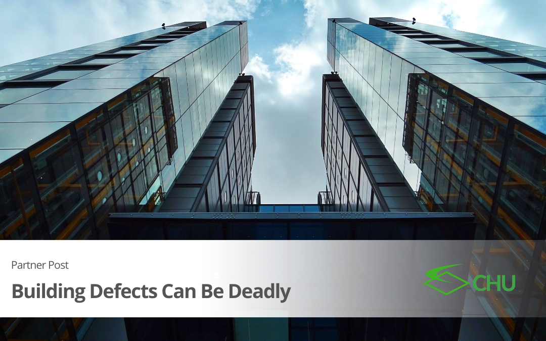 Building Defects Can Be Deadly