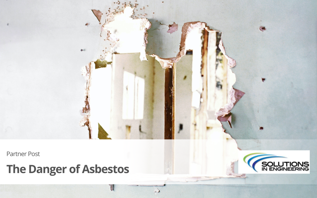 The Danger of Asbestos