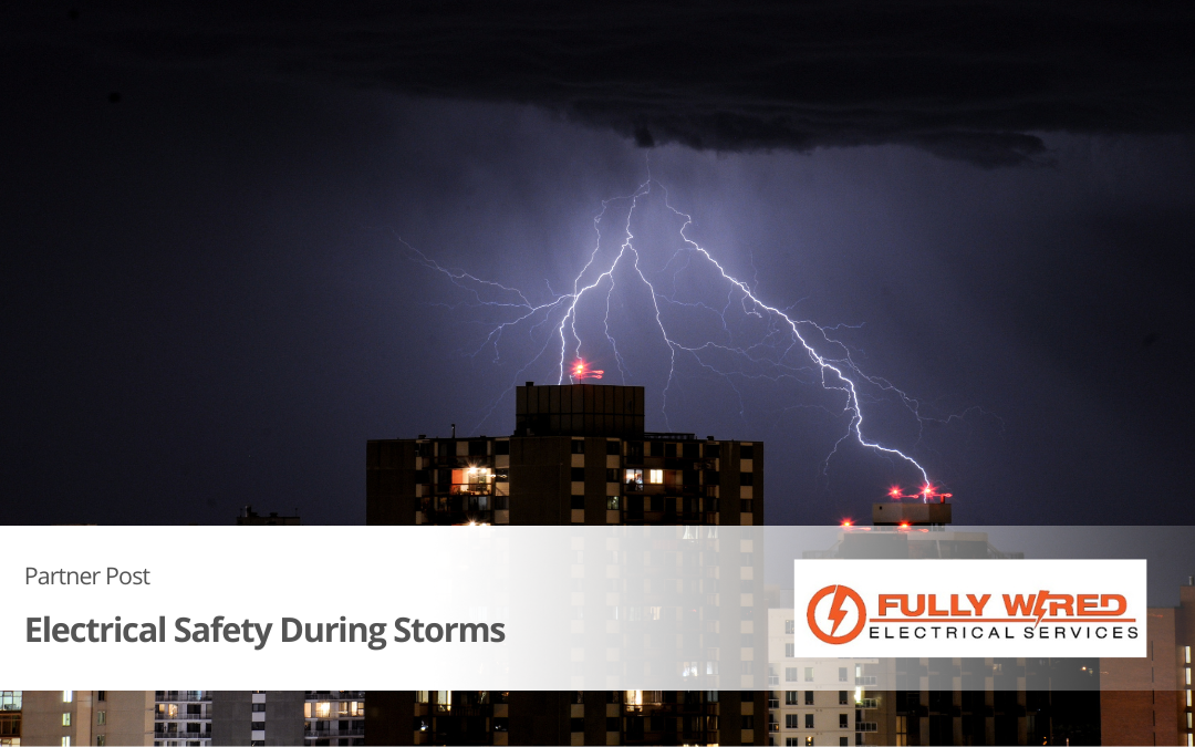 Electrical Safety During Storms