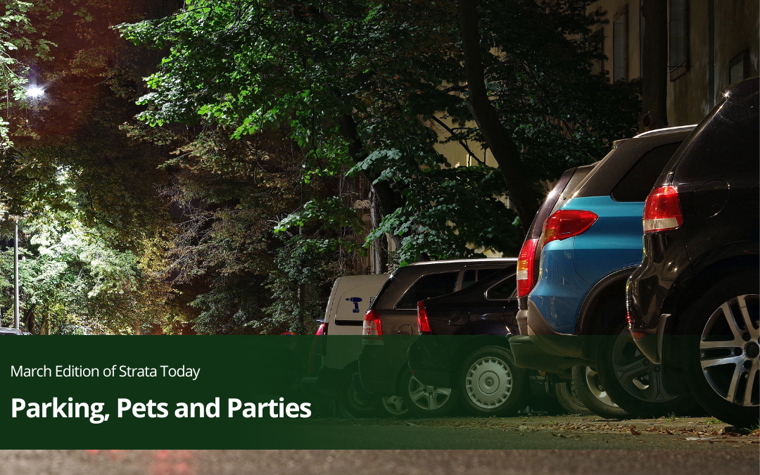 Parking, Pets and Parties
