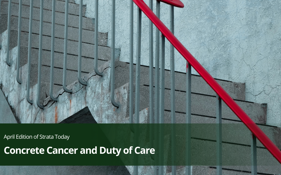 Concrete Cancer and Duty of Care