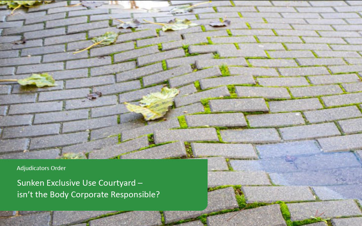 Sunken Exclusive Use Courtyard – isn’t the Body Corporate Responsible?