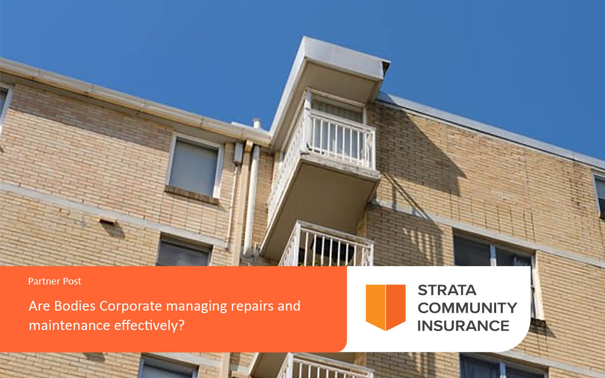 Are Bodies Corporate managing repairs and maintenance effectively?