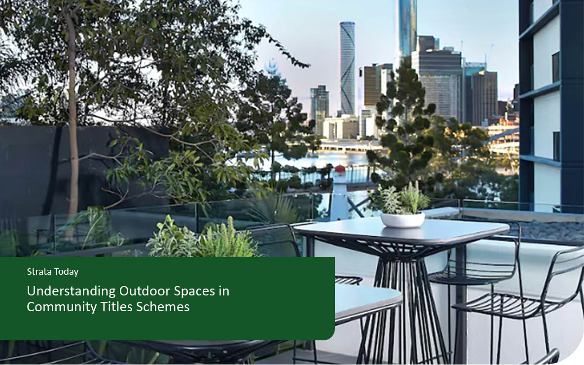 Understanding Outdoor Spaces in Community Titles Schemes