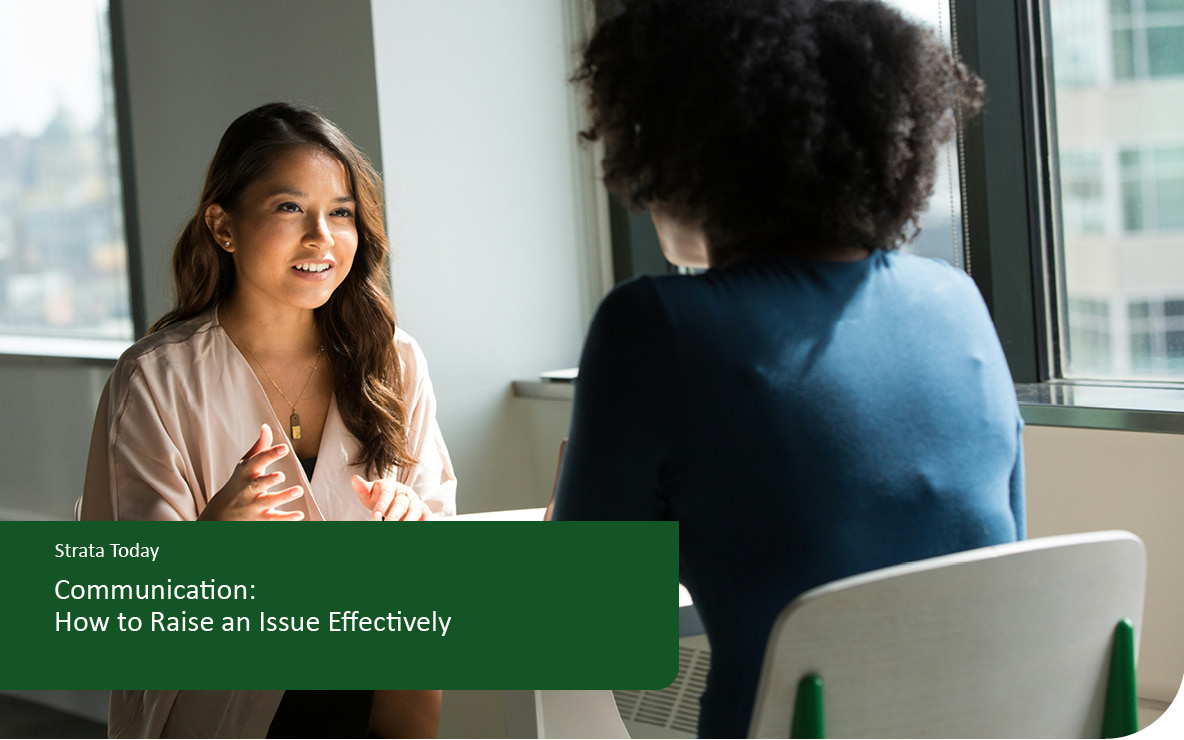 Communication – How to Raise an Issue Effectively